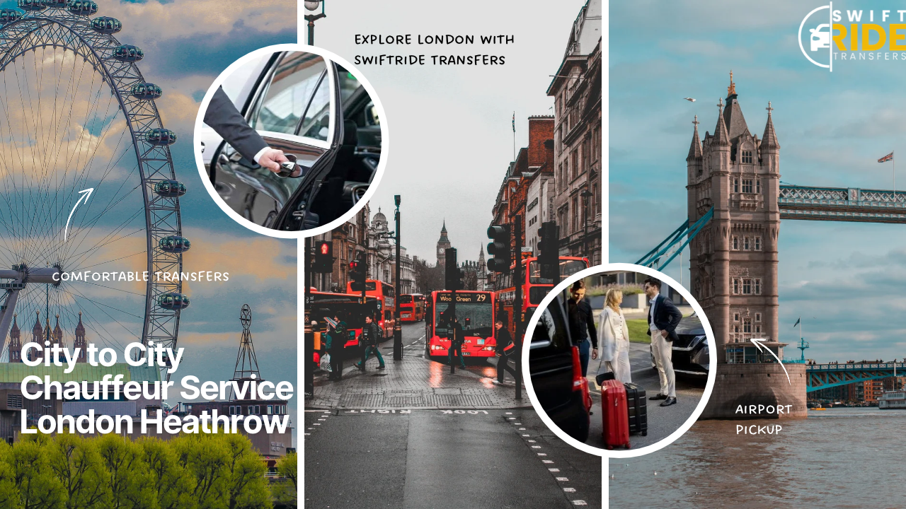 City to City Chauffeur Service London Heathrow